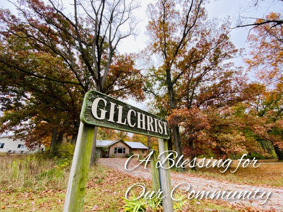 GilChrist entry sign with text: A blessing for our community