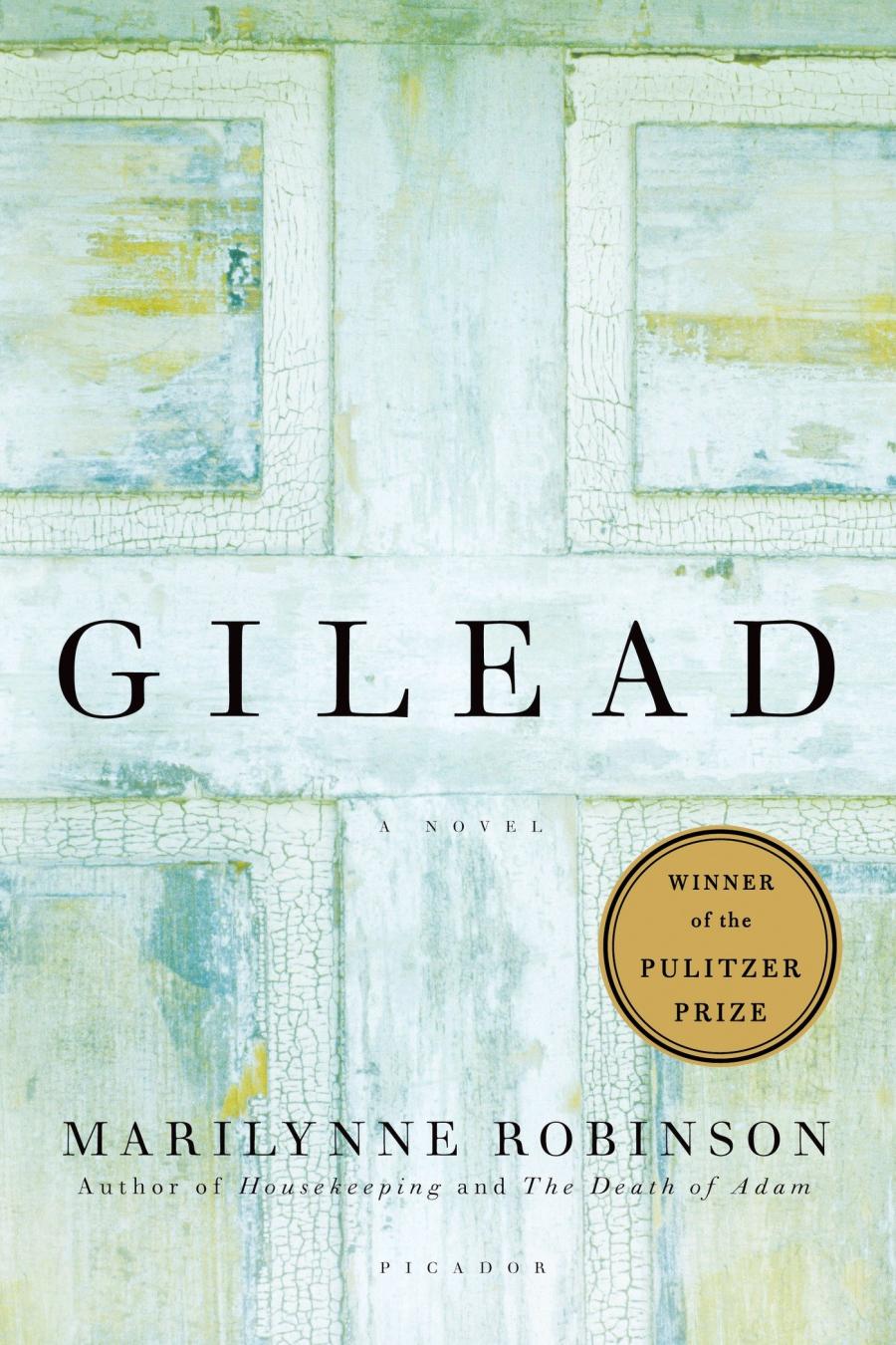 Book cover for Marilynne Robinson's Gilead