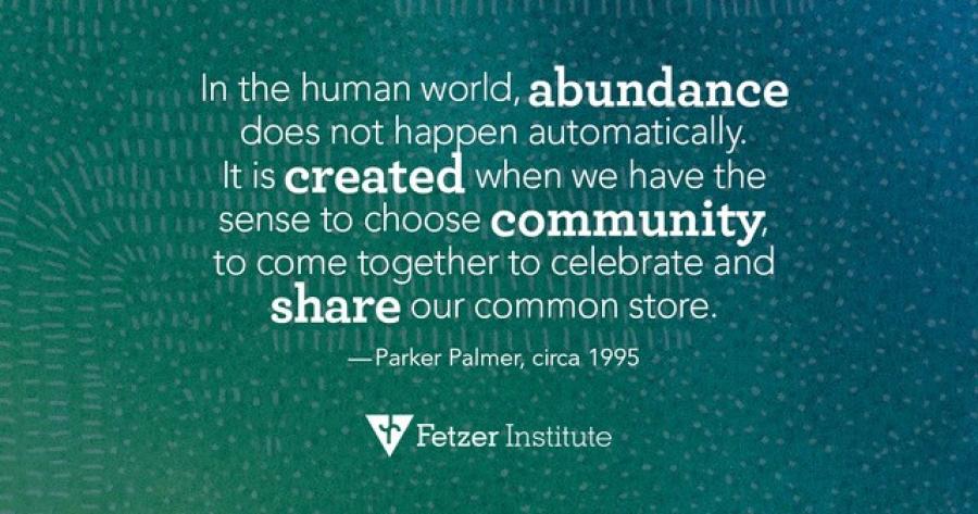 Parker Palmer quote on abundance